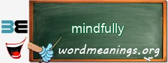 WordMeaning blackboard for mindfully